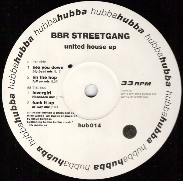 BBR Streetgang - United House EP | Hubba Hubba (hub 014) - 2