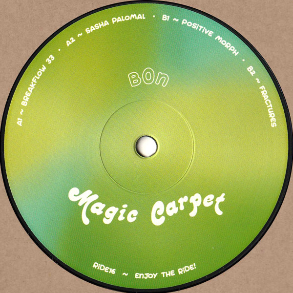 b0n - Breakflow 33 EP | Magic Carpet (RIDE16)