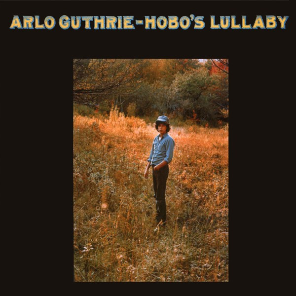 Arlo Guthrie - Hobo's Lullaby | Reprise Records (MS 2060)