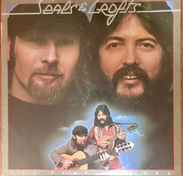 Seals & Crofts - I´ll Play For You | Warner Bros. Records (HWBS 321-86 (LS))