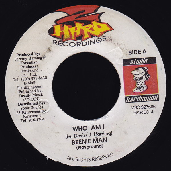 Beenie Man - Who Am I | 2 Hard Recordings (HAR 0014)