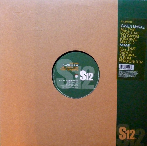 Gwen McCrae / Miami - All This Love That I'm Giving / Kill That Roach | S12 (S12DJ-002) - main