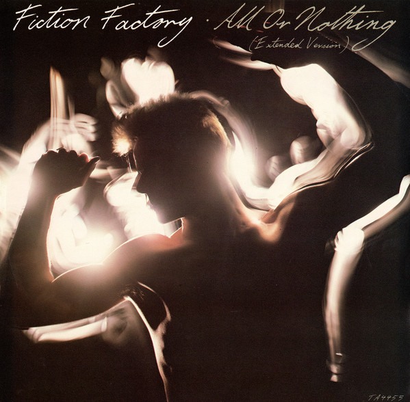 Fiction Factory - All Or Nothing (Extended Version) | CBS (TA 4453)