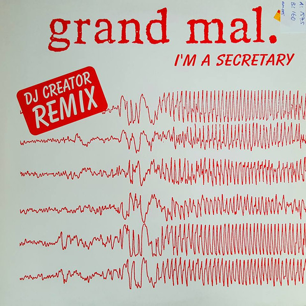 Synthadelic - I'm A Secretary (DJ Creator Remix) | Grand Mal. (GM 005) - main
