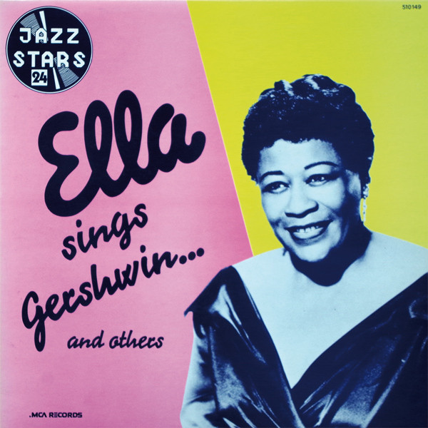 Ella Fitzgerald - Jazz Stars Volume 24 - "Ella Sings Gershwin...And Others" | MCA Records (510149)