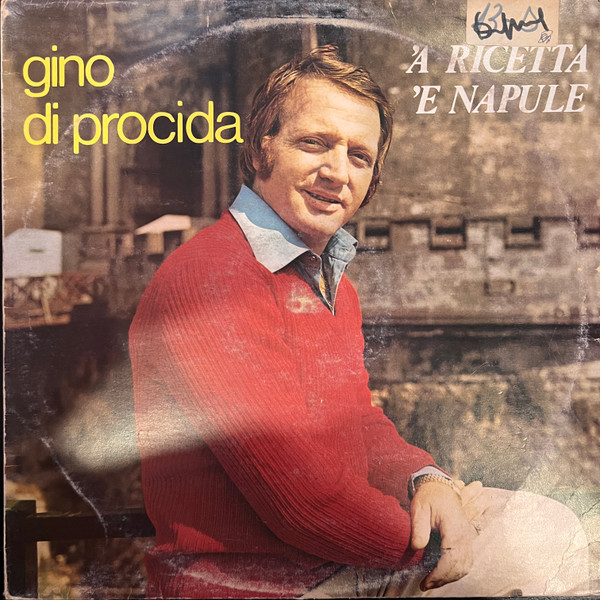 Gino Di Procida - 'A Ricetta 'E Napule | Vis Radio (LP LV 3347) Gino Di Procida - 'A Ricetta 'E Napule | Vis Radio (LP LV 3347)