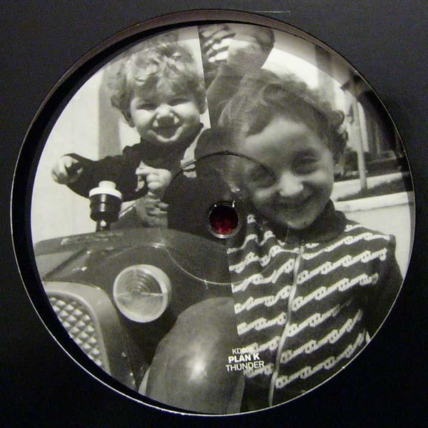 Plan K - Thunder | Kindisch (KD008)