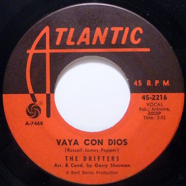 The Drifters - Vaya Con Dios / In The Land Of Make Believe | Atlantic (45-2216)