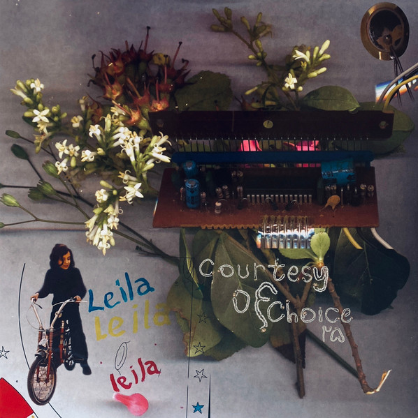 Leila - Courtesy Of Choice | XL Recordings (XL1571LP)