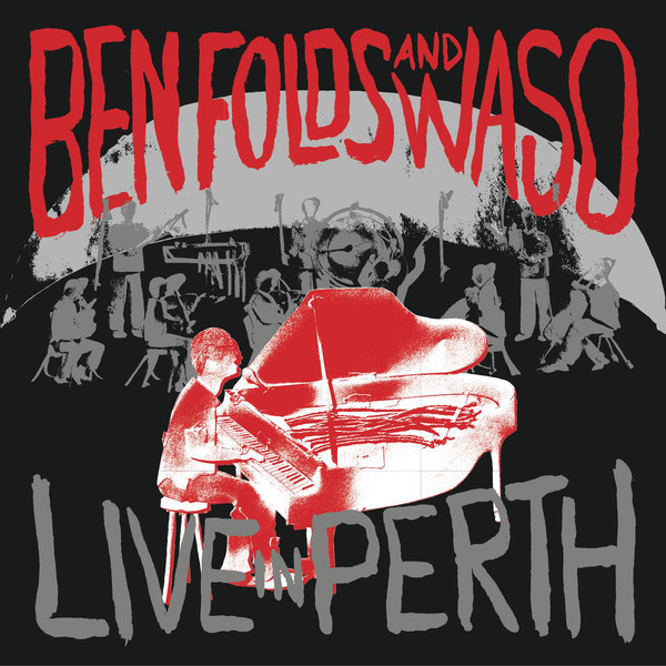 Ben Folds And West Australian Symphony Orchestra - Live In Perth | Epic (88985374081)