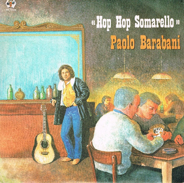 Paolo Barabani - Hop Hop Somarello | Baby Records (BR 50228)