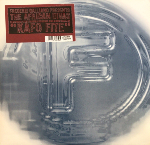 Frederic Galliano And The African Divas - Kafo Fite | F Communications (F 108)