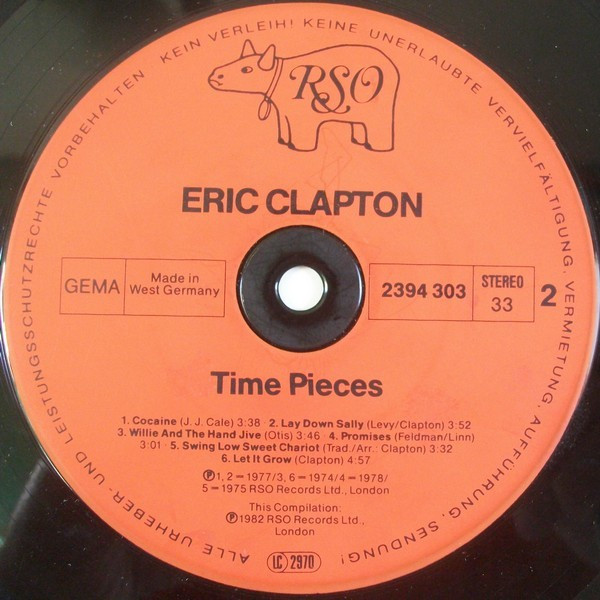 Eric Clapton - Time Pieces - The Best Of Eric Clapton | RSO (2394 303) - 4 Eric Clapton - Time Pieces - The Best Of Eric Clapton | RSO (2394 303) - 4