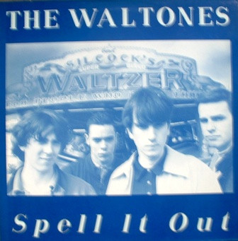 The Waltones - Spell It Out | Medium Cool (MC011T)