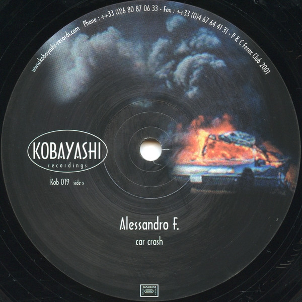 Alessandro F. - Car Crash / Planet Kobayashi | Kobayashi Recordings (Kob 019) - 3