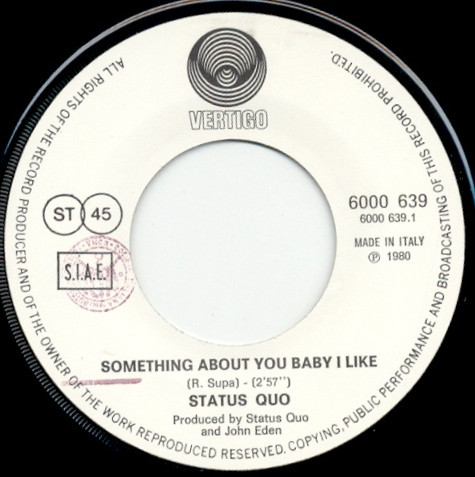 Status Quo - Something About You Baby I Like | Vertigo (6000 639) - 3 Status Quo - Something About You Baby I Like | Vertigo (6000 639) - 3