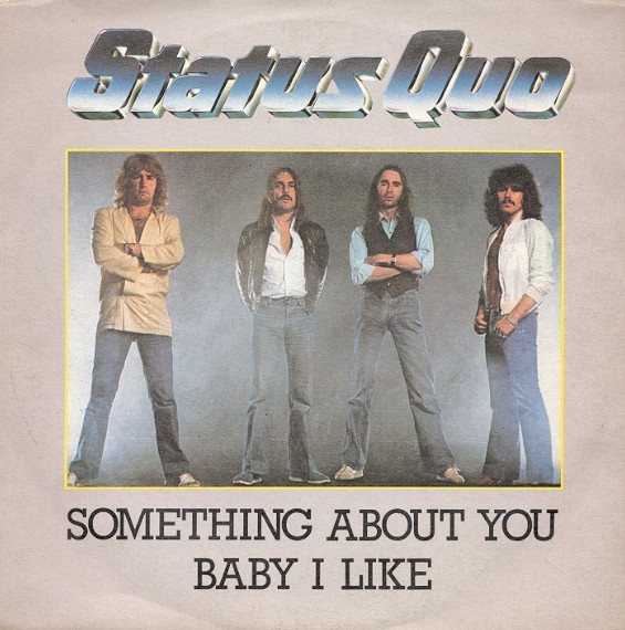 Status Quo - Something About You Baby I Like | Vertigo (6000 639) Status Quo - Something About You Baby I Like | Vertigo (6000 639)