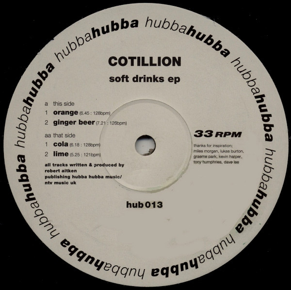 Cotillion - Soft Drinks EP | Hubba Hubba (hub 013) - 2 Cotillion - Soft Drinks EP | Hubba Hubba (hub 013) - 2