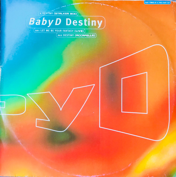 Baby D - Destiny | Production House (PNT 057R) Baby D - Destiny | Production House (PNT 057R)