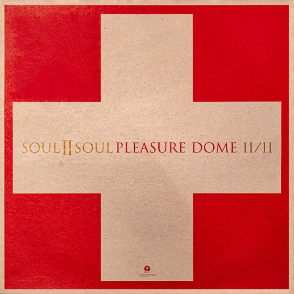 Soul II Soul - Pleasure Dome (Part II/II) | Island Records (12 ISX 669 DJ)