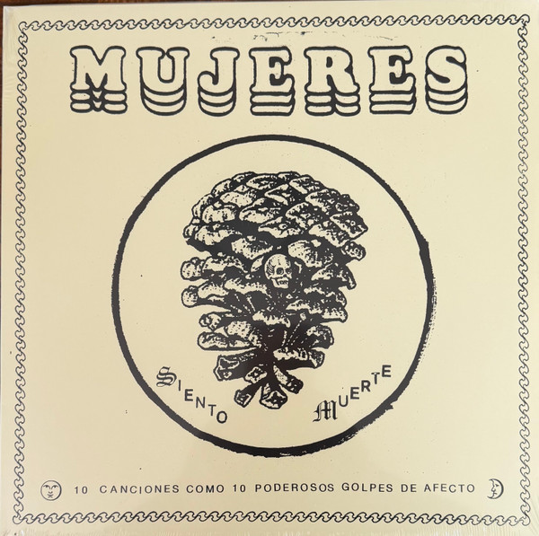Mujeres - Siento Muerte | Sonido Muchacho (SM076) Mujeres - Siento Muerte | Sonido Muchacho (SM076)
