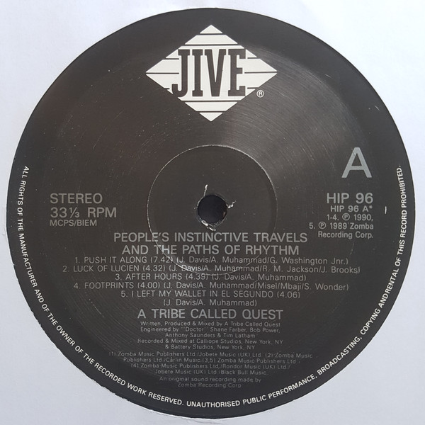 A Tribe Called Quest - People's Instinctive Travels And The Paths Of Rhythm | Jive (HIP 96) - 3