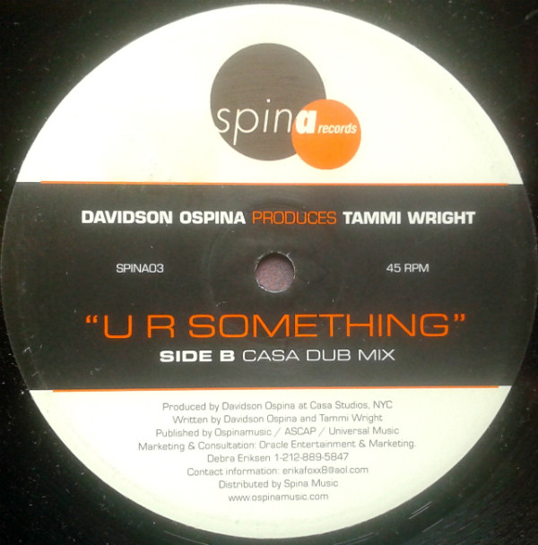 Davidson Ospina Produces Tammi Wright - U R Something | Spina Records (SPINA03) - 2