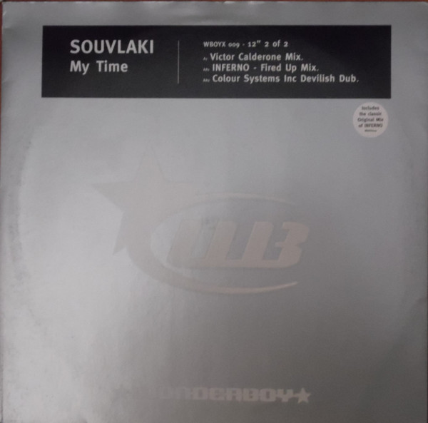 Souvlaki - My Time (Part 2 Of 2) | Wonderboy (WBOYX 009)