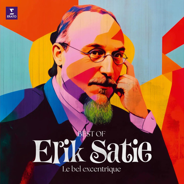 Erik Satie - Le Bel Excentrique (Best Of Erik Satie) | Erato (5021732618832)