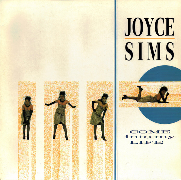 Joyce Sims - Come Into My Life | London Records (828 077-1)