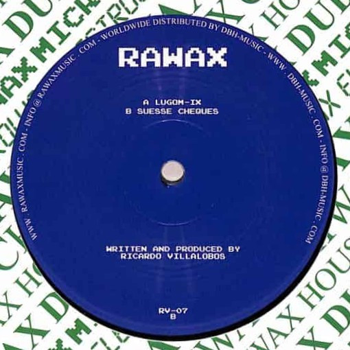 Ricardo Villalobos - Salvador Part III/III | Rawax (RV-07)
