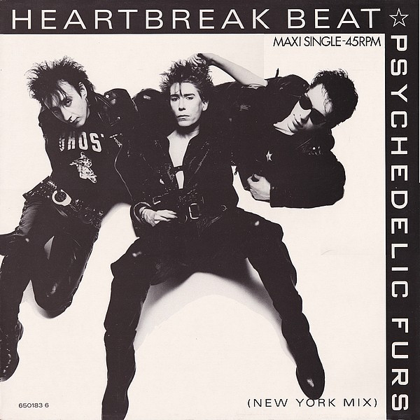 Psychedelic Furs - Heartbreak Beat (New York Mix) | CBS (650183 6)
