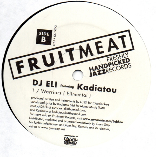 DJ Eli - Warriors | Fruitmeat Records (FRJ3)