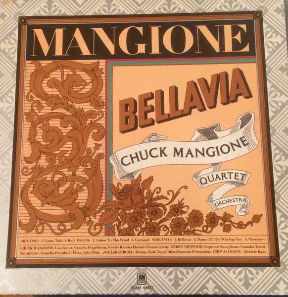 Chuck Mangione - Bellavia | A&M Records (SLAM 64557) - main Chuck Mangione - Bellavia | A&M Records (SLAM 64557) - main