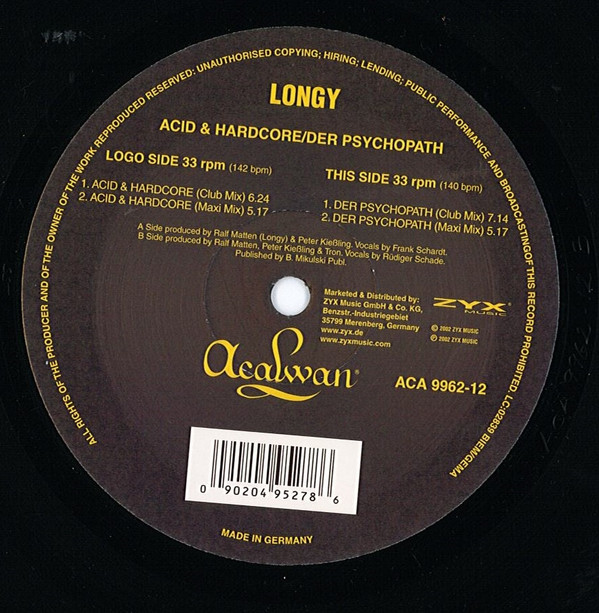 Longy - Acid & Hardcore / Der Psychopath | Acalwan (ACA 9962-12)
