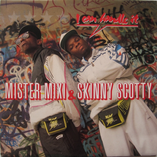 Mister Mixi & Skinny Scotty - I Can Handle It | ARS (ARS 3738) Mister Mixi & Skinny Scotty - I Can Handle It | ARS (ARS 3738)