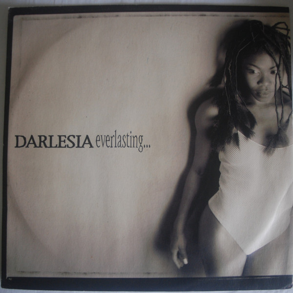 Darlesia Cearcy - Everlasting... | Eye Q Records (0630 16792-0)