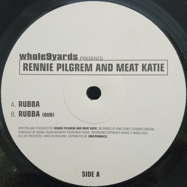 Rennie Pilgrem And Meat Katie - Rubba | Whole Nine Yards (W9Y0017) - main
