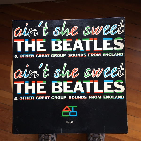 Various - Ain't She Sweet - The Beatles & Other Great Group Sounds From England | ATCO Records (33-169)