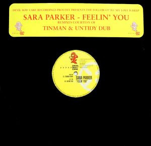 Sara Parker - Feelin' You (Remixes) | Devil May Care Recordings (DMC00598) Sara Parker - Feelin' You (Remixes) | Devil May Care Recordings (DMC00598)