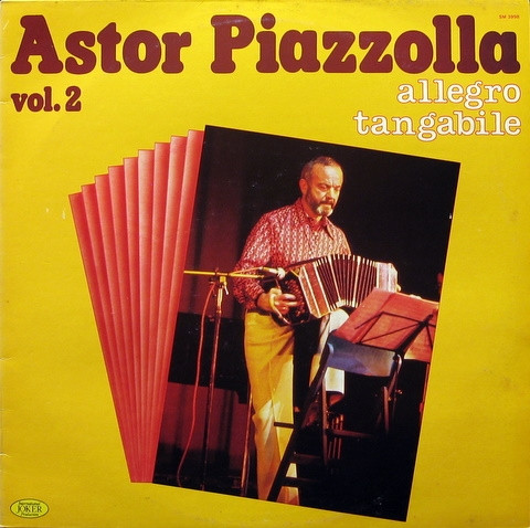 Astor Piazzolla - Vol. 2 - Allegro Tangabile | Joker (SM 3998) - main