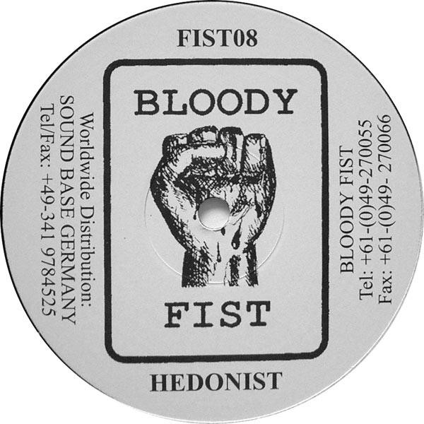 Hedonist - Hedonist EP | Bloody Fist Records (FIST08) - 2