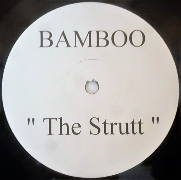 Bamboo - The Strutt | Centrestage Records (BAMB002)