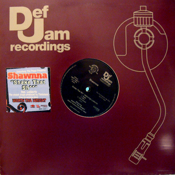 Shawnna - Shake That Sh** | Def Jam Recordings (DEFR 16047-1)