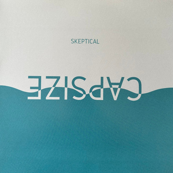 Skeptical - Capsize | Rubi Records (RUBI002)