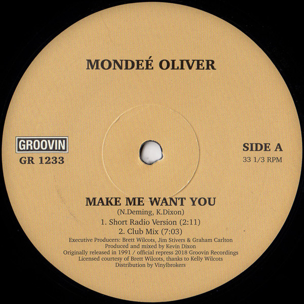 Mondeé Oliver - Make Me Want You | Groovin Recordings (GR 1233) - main