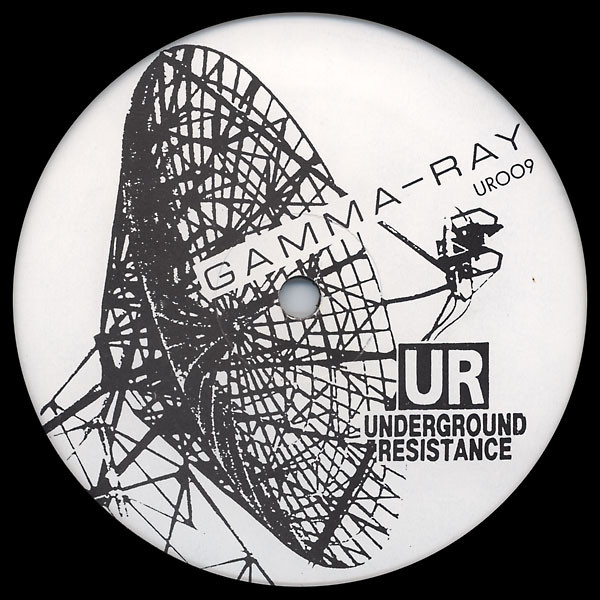 Underground Resistance - Elimination / Gamma-Ray | Underground Resistance (UR009) - 2
