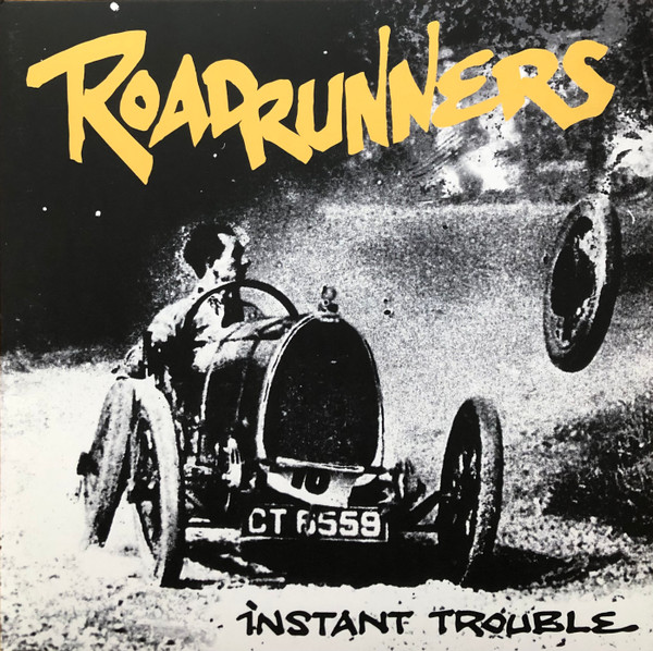Roadrunners - Instant Trouble | May I Records (00012) Roadrunners - Instant Trouble | May I Records (00012)