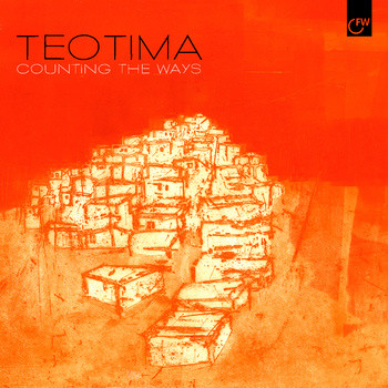 Teotima - Counting The Ways | First Word Records (FW 113 LP)