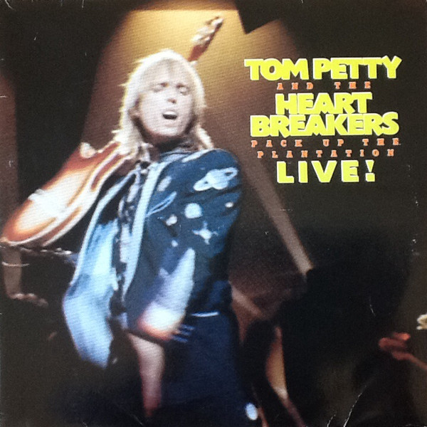 Tom Petty And The Heartbreakers - Pack Up The Plantation - Live ! | MCA Records (252 704-1)